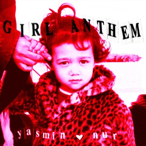 Girl Anthem