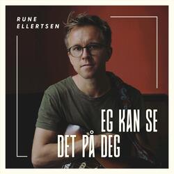 Eg Kan Se Det På Deg