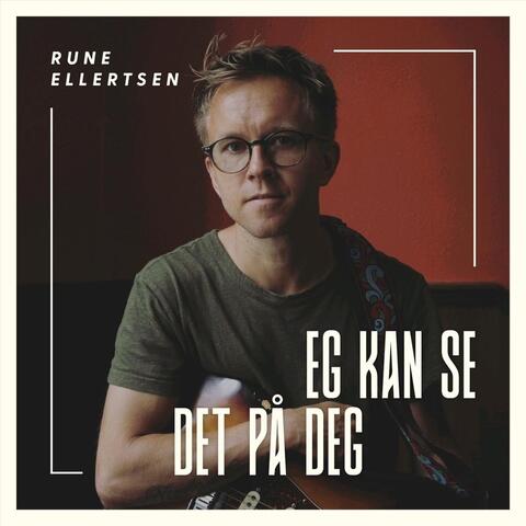 Eg Kan Se Det På Deg