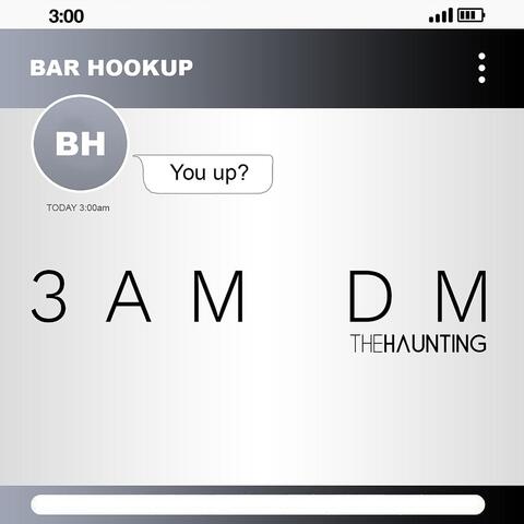 3 A.M. DM