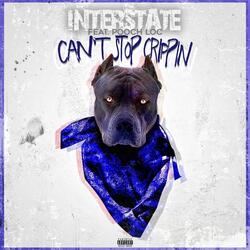 Can't Stop Crippin' (feat. Pooch Loc)