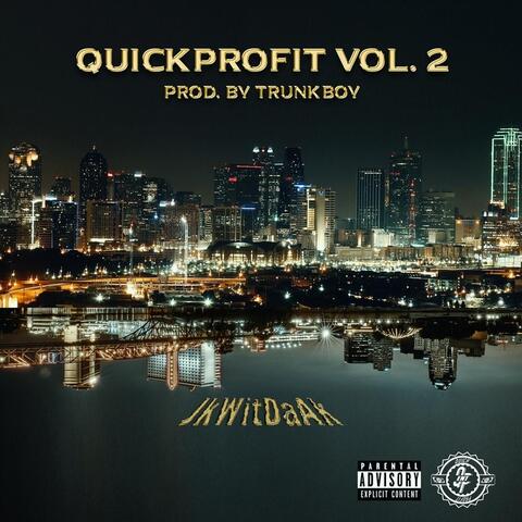 Quickprofit, Vol. 2