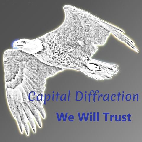 We Will Trust