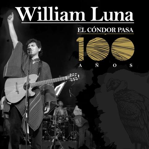 El Cóndor Pasa (100 Años)