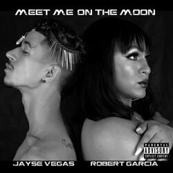Meet Me on the Moon (feat. Robert Garcia)