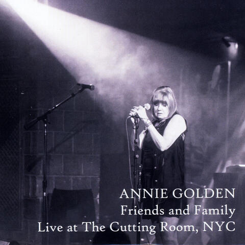 Friends and Family (Live at the Cutting Room, NYC)