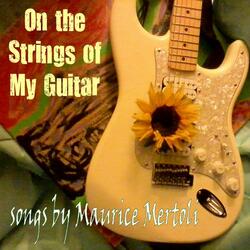 On the Strings of My Guitar