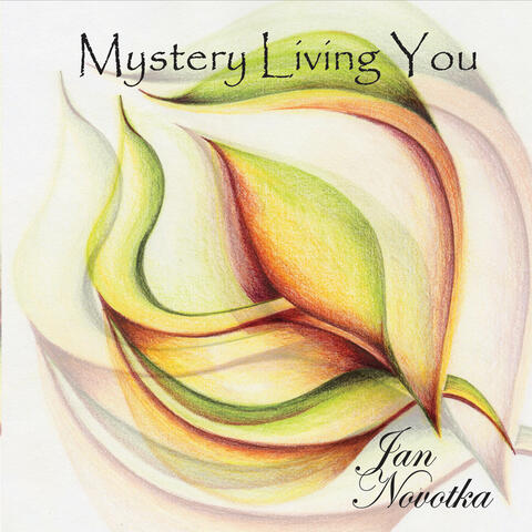 Mystery Living You