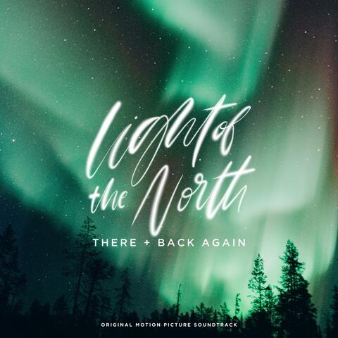 Light of the North (Original Motion Picture Soundtrack)