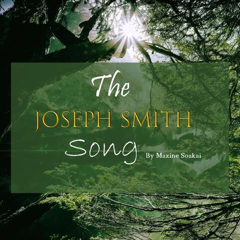 The Joseph Smith Song