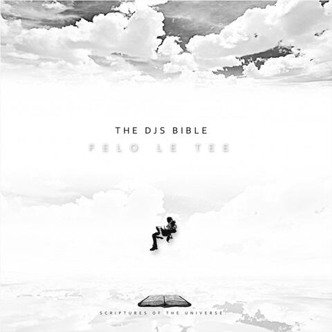 The Djs Bible