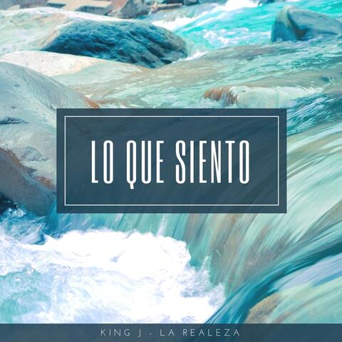 Lo Que Siento