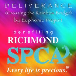 Deliverance (Crossing the Rainbow Bridge)