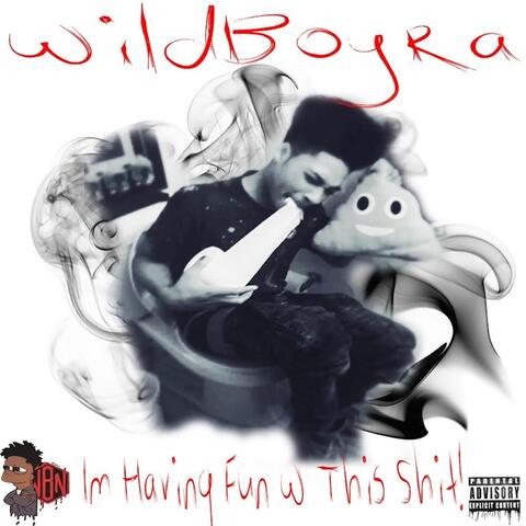 Im Having Fun with This Shit