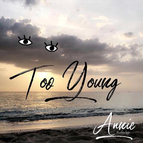 Too Young