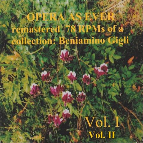 Opera as Ever, Vol. I and II
