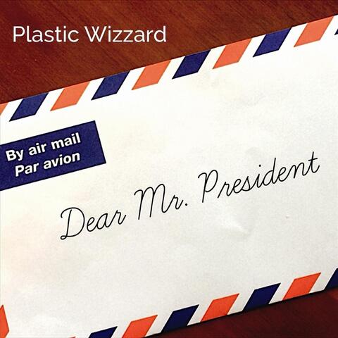 Dear Mr. President