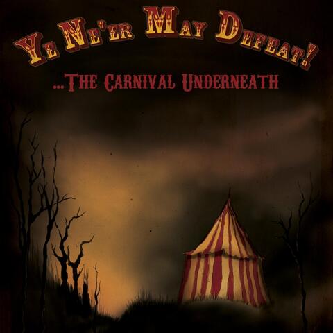 The Carnival Underneath