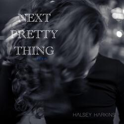 Next Pretty Thing (Live)