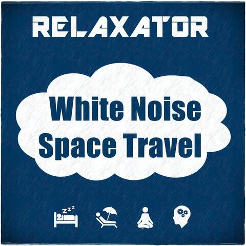 White Noise Space Travel