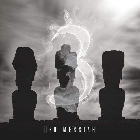 UFO Messiah 3