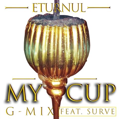 My Cup (G-Mix) [feat. Surve]