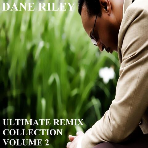 Ultimate Remix Collection, Vol. 2