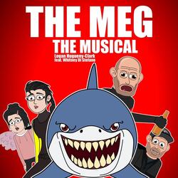 The Meg the Musical (feat. Whitney Di Stefano)