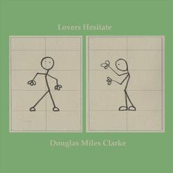 Lovers Hesitate