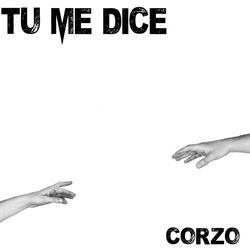 Tu Me Dice