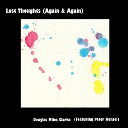 Lost Thoughts (Again & Again) [feat. Peter Hensel]