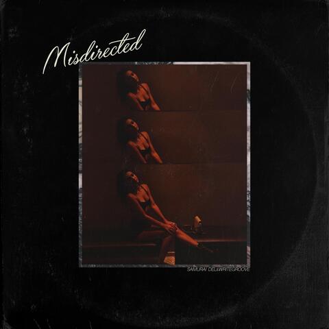 Misdirected (feat. Writegroove)