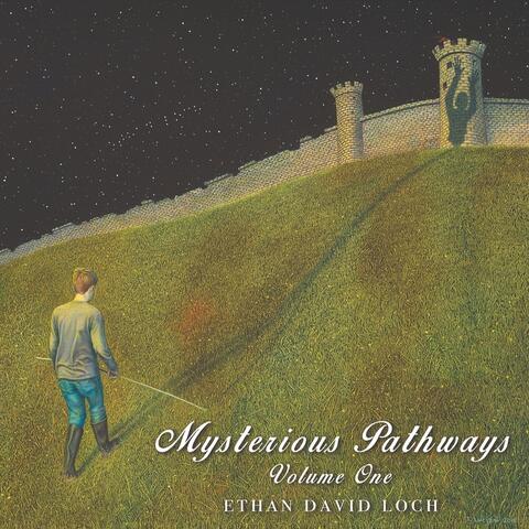 Mysterious Pathways, Vol. One