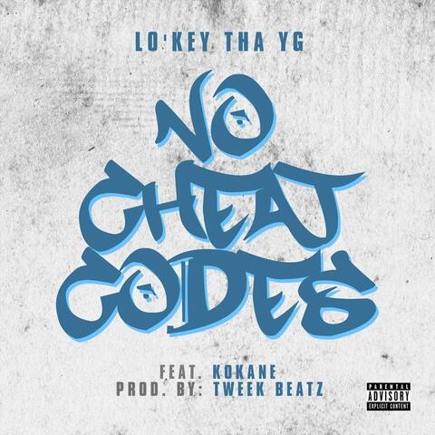 No Cheat Codes (feat. Kokane)
