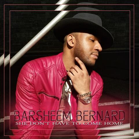 She Don't Have to Come Home (Remixes)