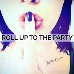 Roll up to the Party