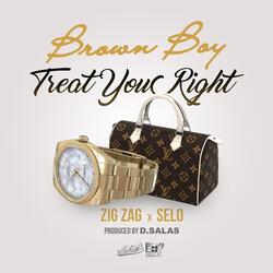 Treat You Right (feat. Selo & Zig Zag)