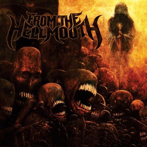 From the Hellmouth - EP