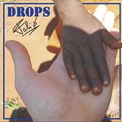 Drops