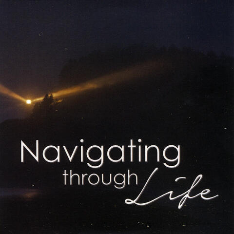 Navigating Through Life