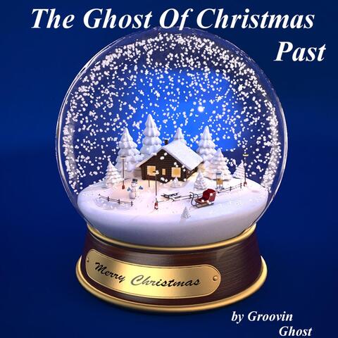 The Ghost of Christmas Past