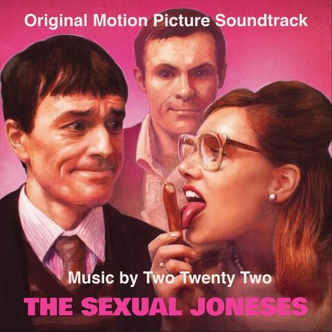 The Sexual Joneses (Original Motion Picture Soundtrack)