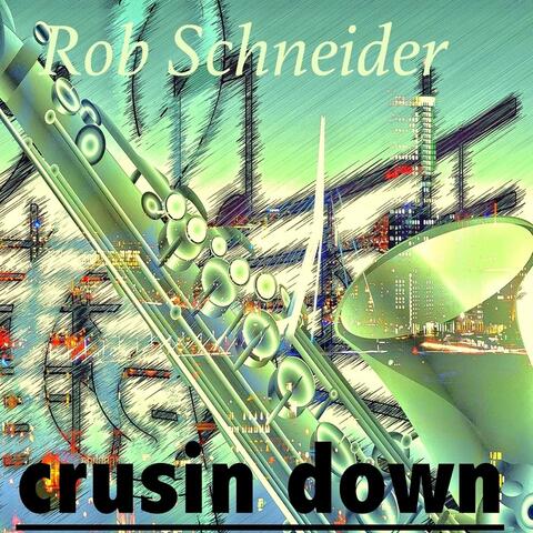 Crusin' Down