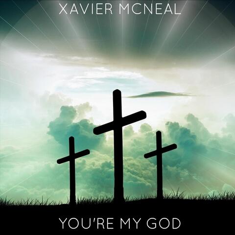 You're My God