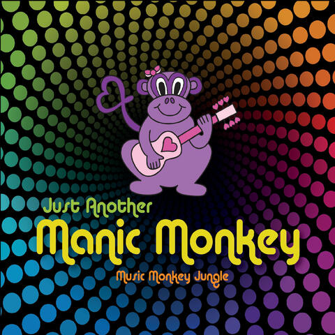 Just Another Manic Monkey