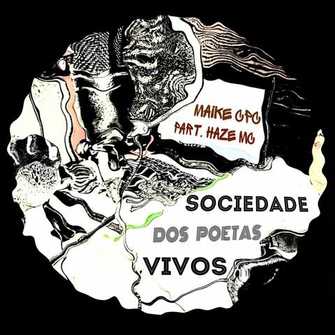 Sociedade dos Poetas Vivos (feat. Haze MC)