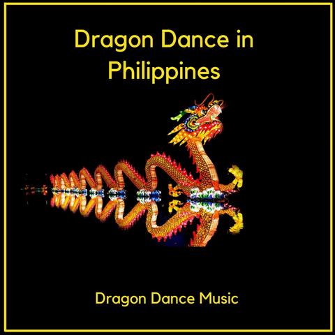 Dragon Dance in Philippines