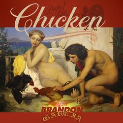 Don't Be Chicken