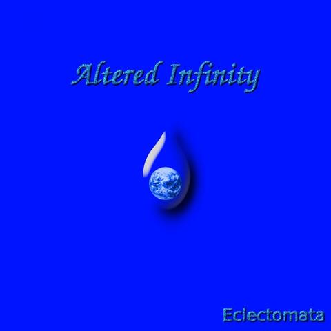 Altered Infinity