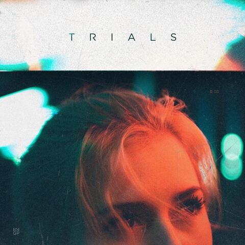 Trials